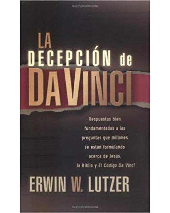 La Decepcion De Da Vinci-Erwin Lutzer