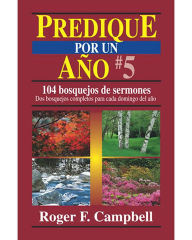 Predique Por Un Año 5-Roger Campbell