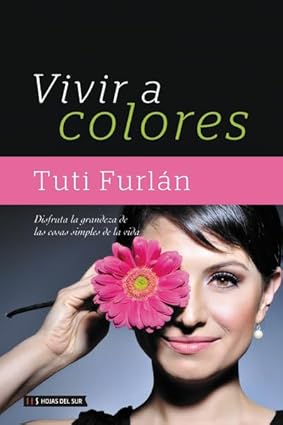 Vivir a Colores- Tuti Furlan