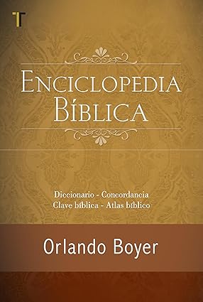 Enciclopedia Biblica Boyer de Orlando Boyer