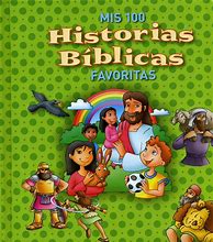 Mis 100 Historias Bíblicas Favoritas