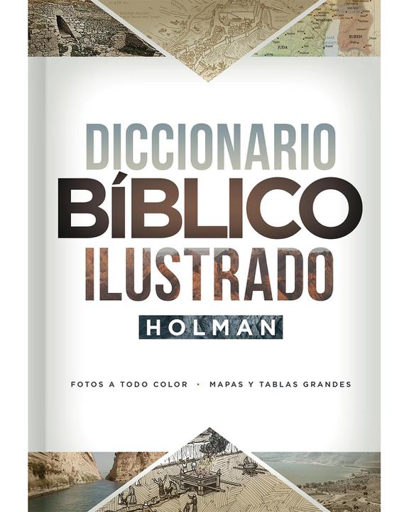 Diccionario Biblico Ilustrado Holman-Editorial B&H