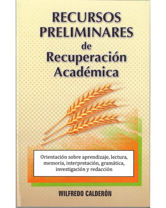 Recursos Preliminares De Recuperacion Academica-Wilfredo Calderon