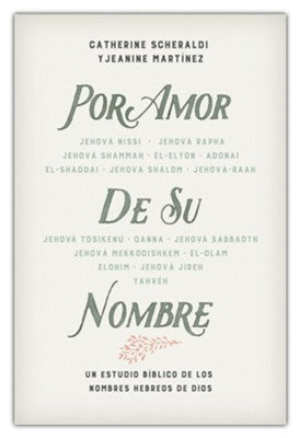 Por Amor de Su Nombre -Catherine Scheraldi y Jeanine Martínez