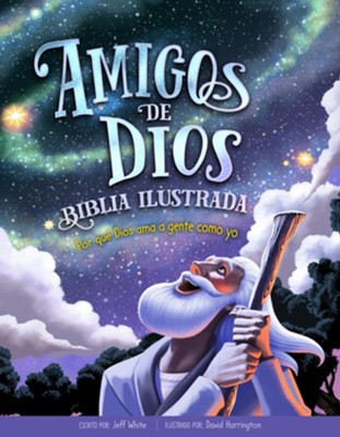 Biblia ilustrada: Amigos de Dios