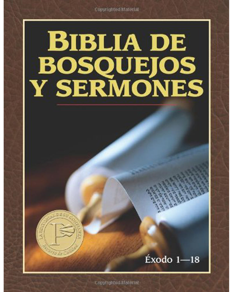 Biblia de Bosquejos y Sermones: Exodo 1-18