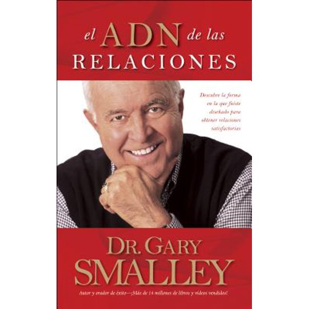 El Adn De Las Relaciones-Gary Smalley