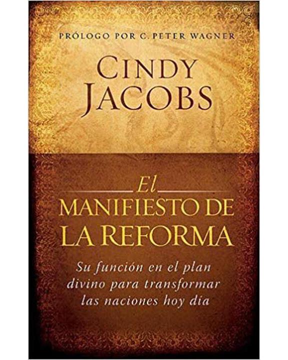 El Manifiesto De La Reforma-Cindy Jacobs